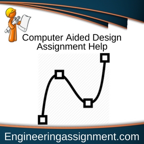 Computer Aided Design Assignment Help
