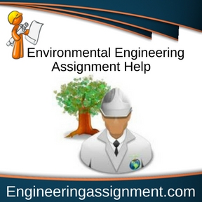 Environmental Engineering Assignment Help