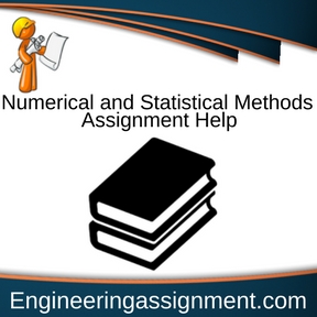 Numerical and Statistical Methods Assignment Help